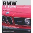 Bmw 6-series Enthusiast's Companion