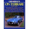 Car & Driver On Ferrari 1955-1962