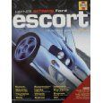 Haynes Extreme Ford Escort - Definitive Guide To Modifying