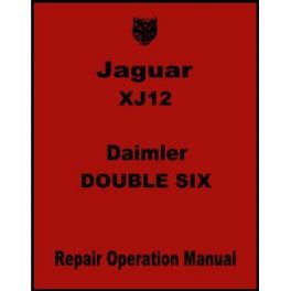 Jaguar Xj12 Series 2 / Daimler Double 6 Workshop Manual