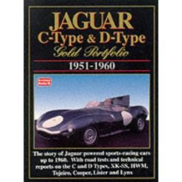 Jaguar C-type & D-type 1951-1960 Gold Portfolio