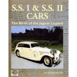 S.s.i & S.s. Ii Cars - The Birth Of The Jaguar Legend