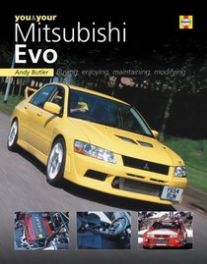 You & Your Mitsubishi Evo