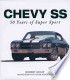 Chevy Ss - 50 Years Of Super Sport