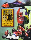 Inside Racing - A Season With The Pacwest Cart Indy Car Team