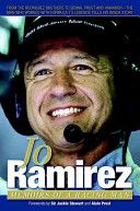 Jo Ramirez - Memoirs Of A Racing Man
