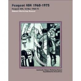 Peugeot 404 Owner's Workshop Manual 1960-1975