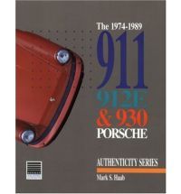 911/912e/930 1974-89 Restorer's Guide To Authenticity