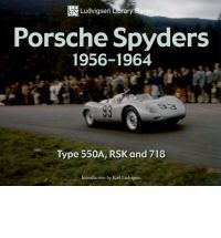 Porsche Spyders 1956-1964 (ludvigsen Library)