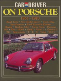 Car & Driver On Porsche 1963-1970