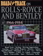 Road & Track On Rolls-royce & Bentley 1966-84