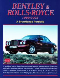 Bentley & Rolls-Royce 1990-2002 - A Brooklands Portfolio