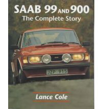 Saab 99 And 900 - The Complete Story