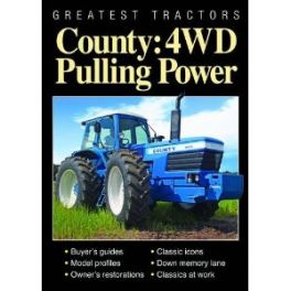 Greatest Tractors: County 4WD Pulling Power