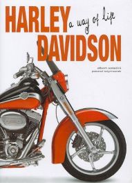 Harley-davidson - A Way Of Life