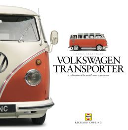 Volkswagen Transporter: Haynes Great Car Series. A Celebration of the World's Most Popular Van