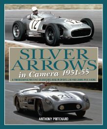 Silver Arrows In Camera 1951-1955