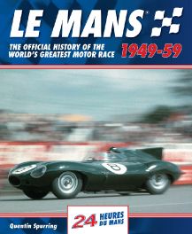 Le Mans 24 Hours: The Official History 1949-59