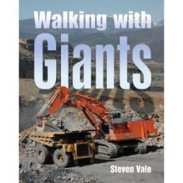 Walking With Giants, Europe's Massive Earthmovers