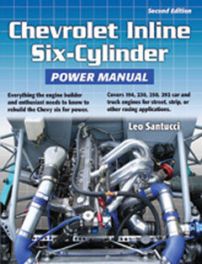 Chevrolet Inline Six-Cylinder Power Manual 2nd Edition
