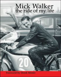 Mick Walker: The Ride of my Life