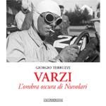 Varzi L'Ombra Oscura Di Nuvolari (italian Text)