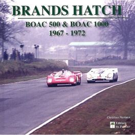 Brands Hatch : BOAC 500 & BOAC 1000 (1967-1972)