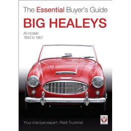 Big Healeys: The Essential Buyer's Guide (Essential Buyer's Guide Series)
