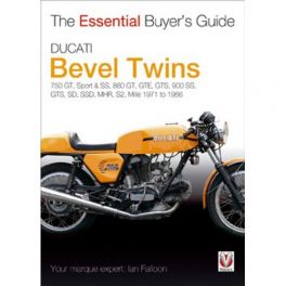Ducati Bevel Twins (The Essential Buyer's Guide Series)
