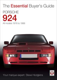 Porsche 924 - All models 1976 to 1988 - The Essential Buyer's Guide