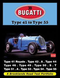 Bugatti Type 41 to Type 55 Road Test Portfolio