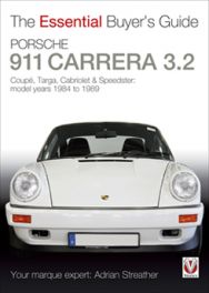Porsche 911 Carrera 3.2 - The Essential Buyer's Guide