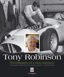 Tony Robinson &acirc;�� The biography of a race mechanic