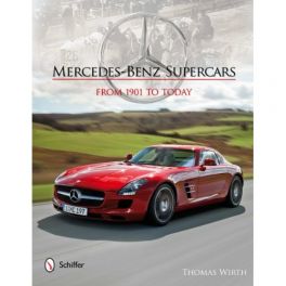 Mercedes-Benz Supercars: From 1901 to Today