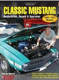 Classic Mustang Hp1556: Restoration, Repair & Upgrades