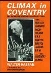 Climax in Coventry: My life of fine engines and fast cars