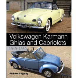 Volkswagen Karmann Ghias and Cabriolets: 1949-1980