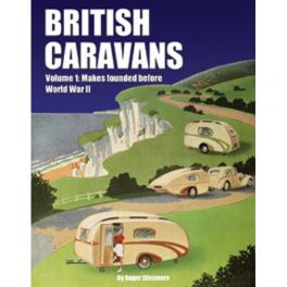 British Caravans vol 1, Makes founded before WW/2