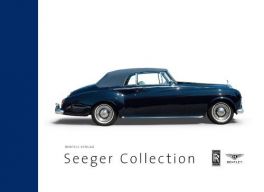 Bentleys and Rolls-Royce from the Seeger Collection