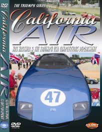 California Air : Kas Kastner & The Triumph USA Competitions Department. (DVD) 120 Mins
