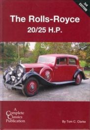 Rolls-Royce 20/25 H.P. (A Complete Classics Publication)