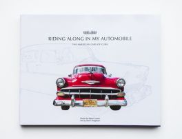 Riding Along in My Automobile: The American Cars of Cuba