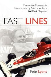 Fast Lines, Memorable Moments in Motorsport. (Racecar Magazine)