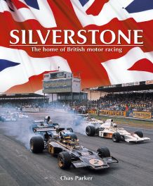 Silverstone The home of British Motor Racing