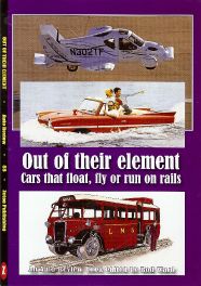 Out of their Element: Cars that float, fly or run on rails (Auto Review Album Number 88)