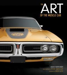Art of The Muscle Car  (New Collectors Edition With Colour Prints)