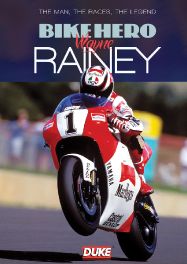 Bike Hero Wayne Rainey (59 Mins) DVD