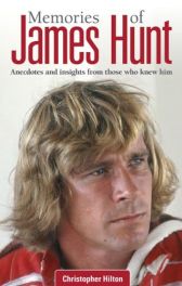 Memories of James Hunt : Anecdotes and insights from those who knew him