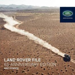 Land Rover File : 65th Anniversary Edition
