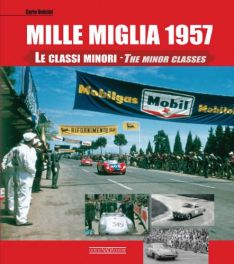 Mille Miglia 1957: The Minor Classes